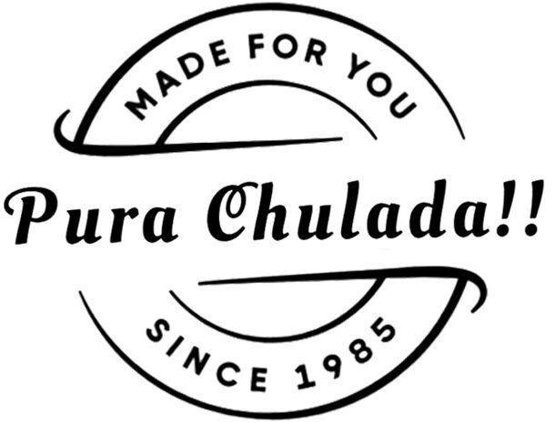 Pura Chulada